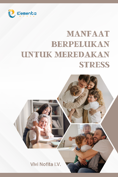 Manfaat Berpelukan untuk Meredakan Stress