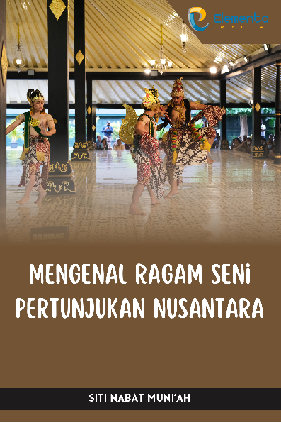 Mengenal Ragam Seni Pertunjukan Nusantara