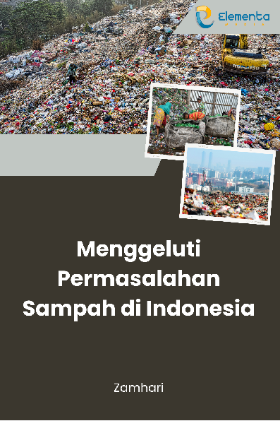 Menggeluti Permasalahan Sampah di Indonesia