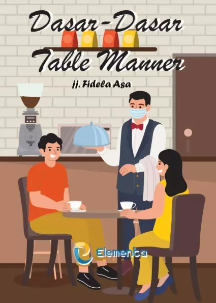 Dasar-Dasar Table Manner