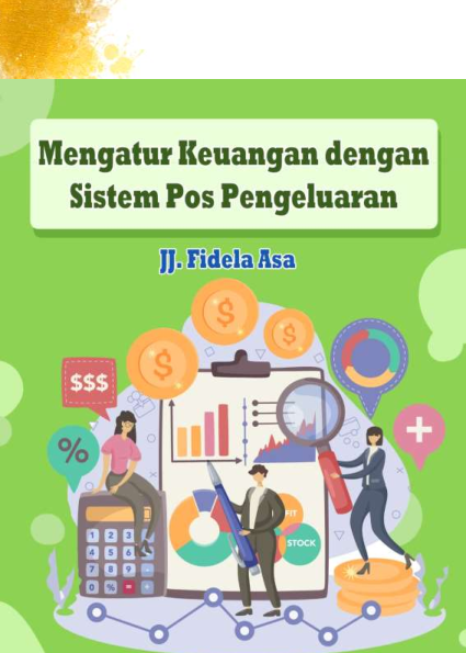 Mengatur Keuangan dengan Sistem Pos Pengeluaran