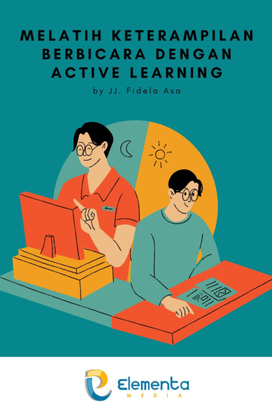 Melatih Keterampilan berbicara dengan active learning