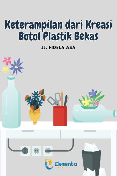 Keterampilan dari kreasi botol plastik bekas