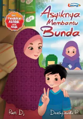 Asyiknya Membantu Bunda