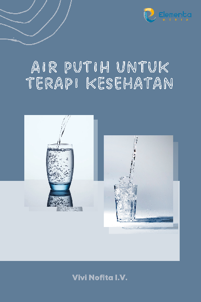 Air Putih untuk Terapi Kesehatan