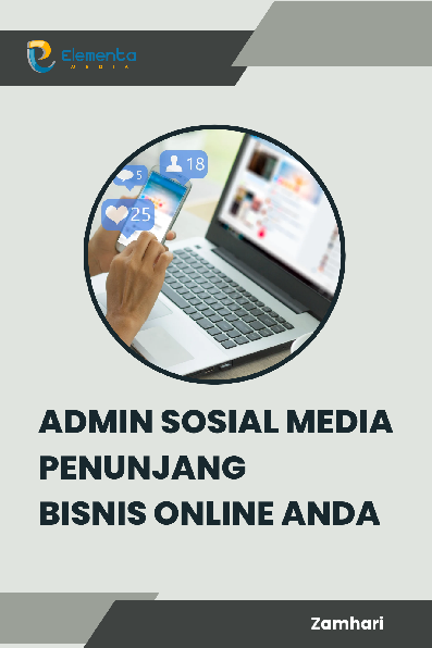 Admin Sosial Media Penunjang Bisnis Online Anda