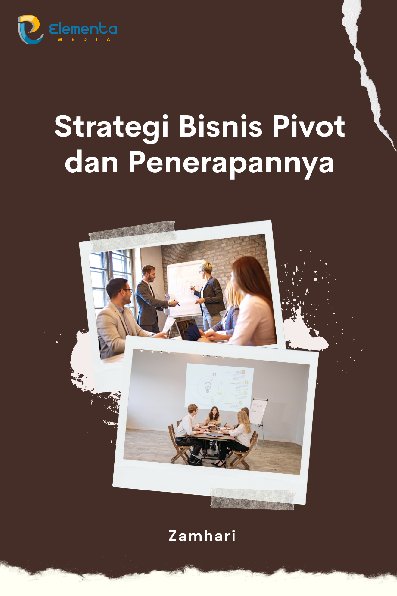 Strategi Bisnis Pivot dan Penerapannya