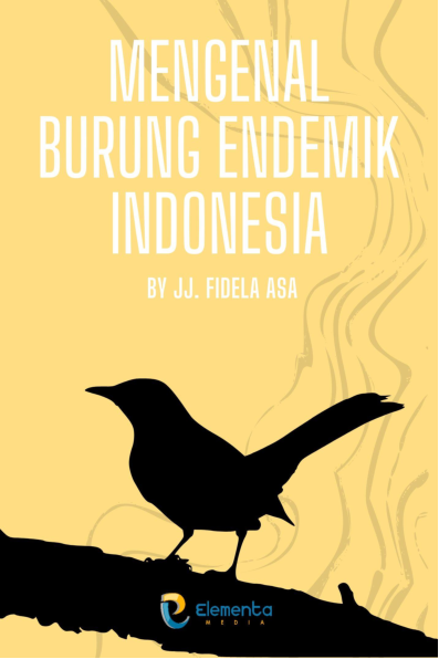 Mengenal Burung Endemik Indonesia