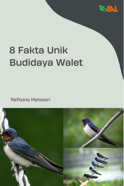 8 Fakta Unik Budidaya Walet