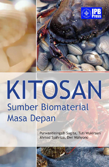 Kitosan: Sumber Biomaterial Masa Depan