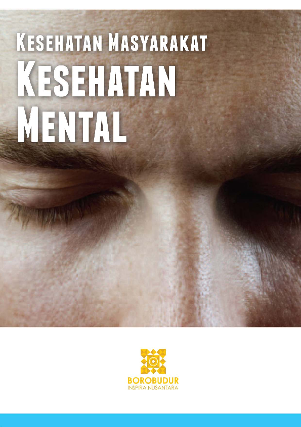 Ensiklopedia Kesehatan Masyarakat 4: Kesehatan Mental