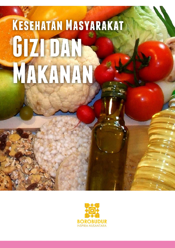 Ensiklopedia Kesehatan Masyarakat 2: Gizi dan Makanan