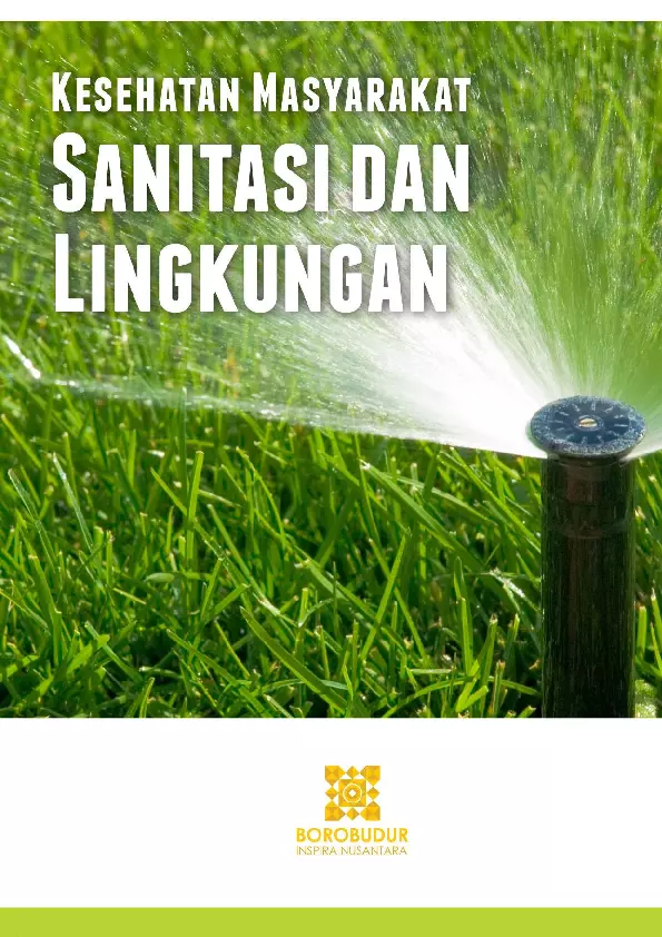 Ensiklopedia Kesehatan Masyarakat 1: Sanitasi dan Lingkungan