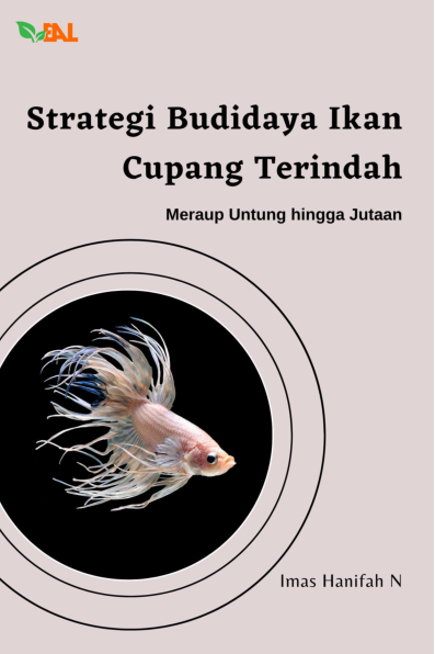 Strategi Budidaya Ikan Cupang Terindah: Meraup Untung hingga Jutaan