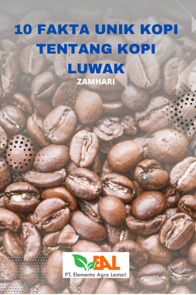 10 Fakta Unik tentang Kopi Luwak