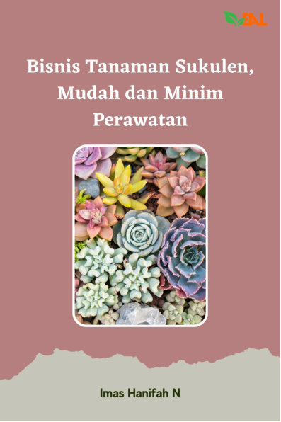 Bisnis Tanaman Sukulen, Mudah dan Minim Perawatan