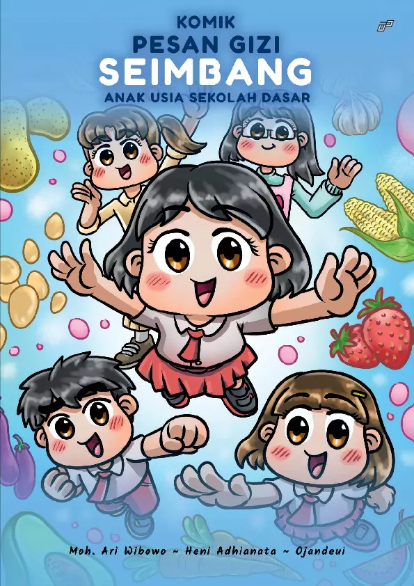 KOMIK PESAN GIZI SEIMBANG Anak Usia Sekolah Dasar