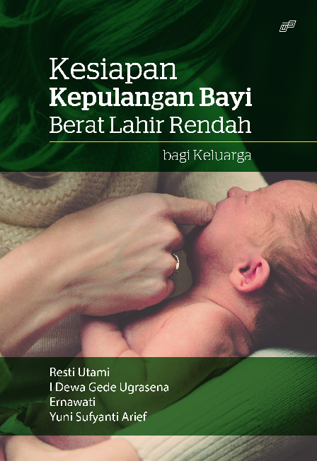 KESIAPAN KEPULANGAN BAYI BERAT LAHIR RENDAH (bagi Keluarga)