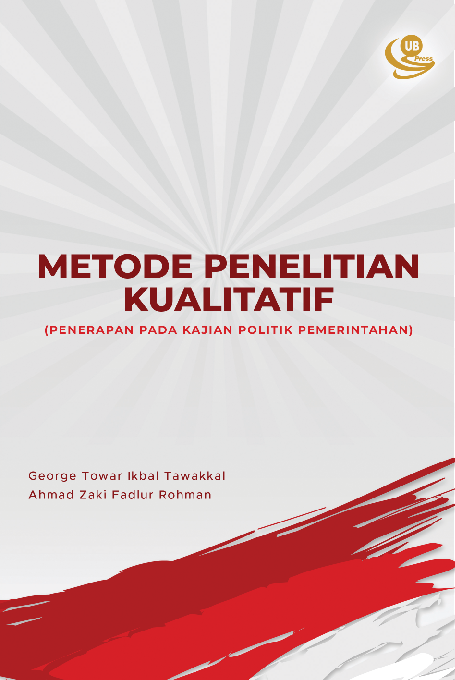 Metode Penelitian Kualitatif (Penerapan pada Kajian Politik Pemerintahan)