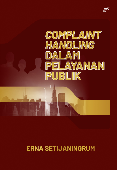 COMPLAINT HANDLING DALAM PELAYANAN PUBLIK