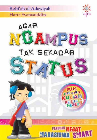 Agar Ngampus Tak Sekadar Status