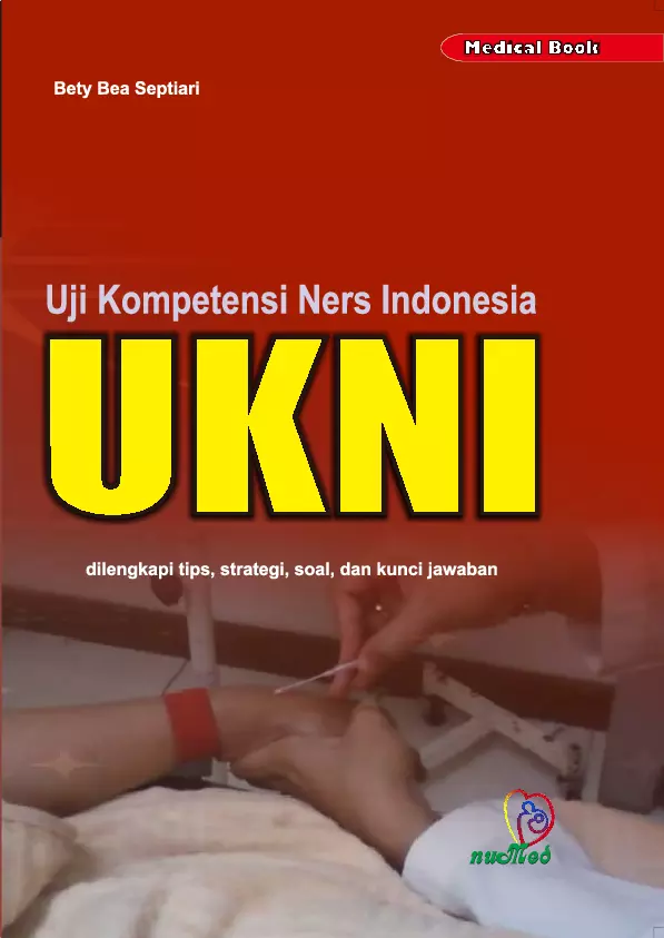 Uji Kompetensi Ners Indonesia (UKNI)