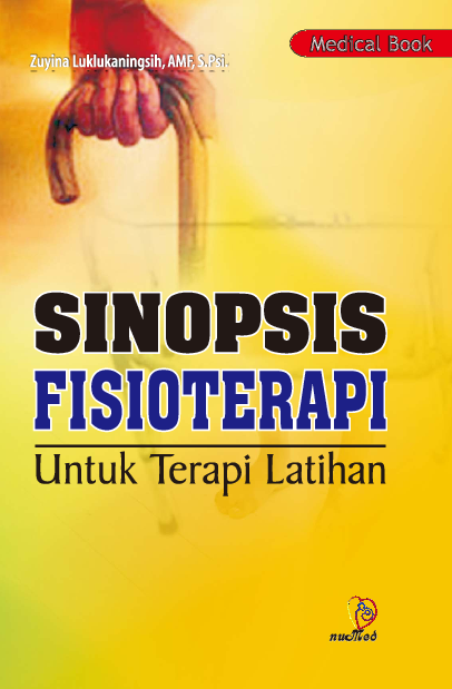 SINOPSIS FISIOTERAPI Untuk Terapi Latihan