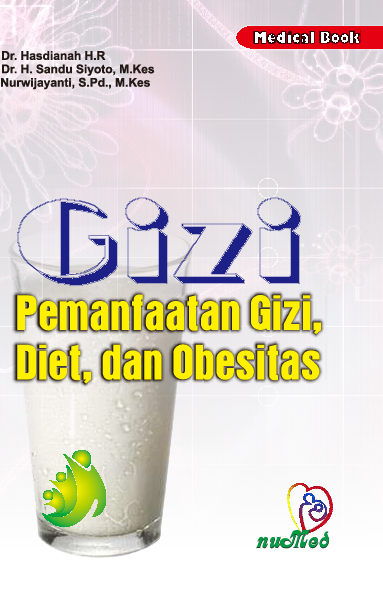 Gizi, Pemanfaatan Gizi, Diet, dan Obesitas