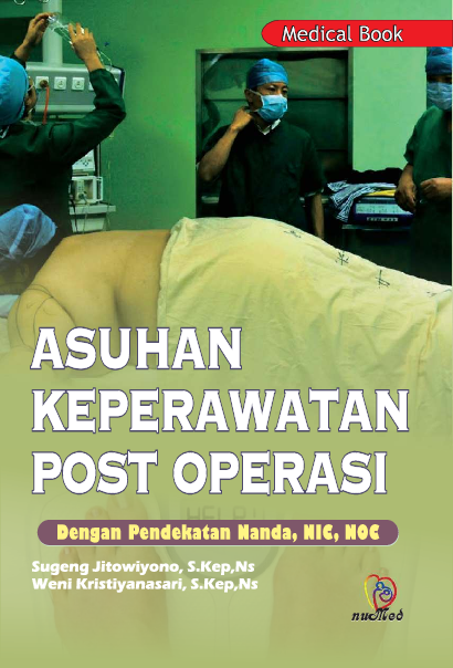 Asuhan Keperawatan Post Operasi