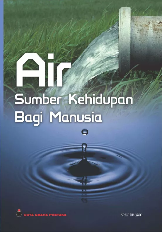 Air Sumber Kehidupan Bagi Manusia