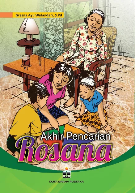 Akhir Pencarian Rosana