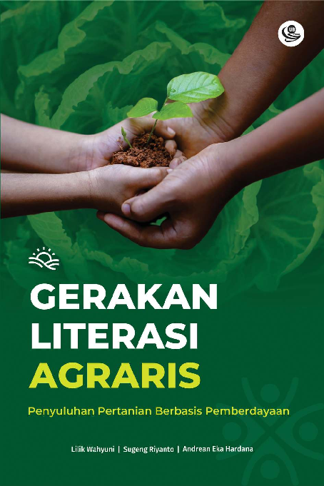 Gerakan Literasi Agraris (Penyuluhan Pertanian Berbasis Pemberdayaan)