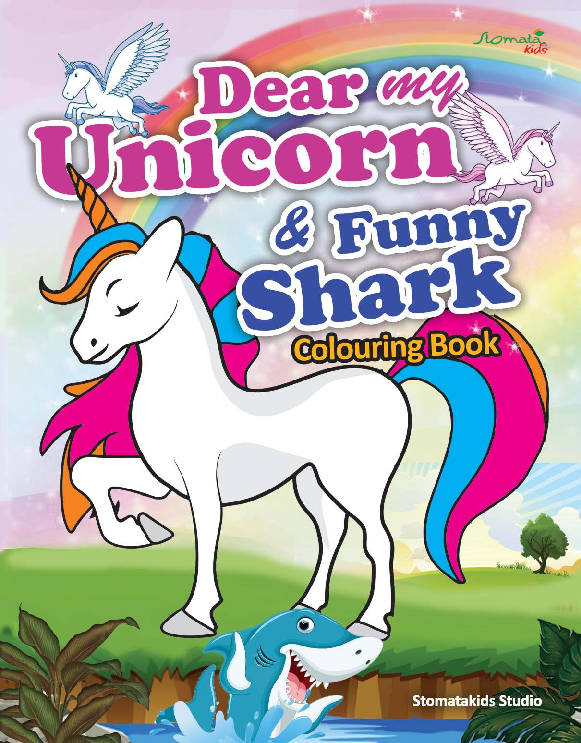 Dear My Unicorn & Funny Shark