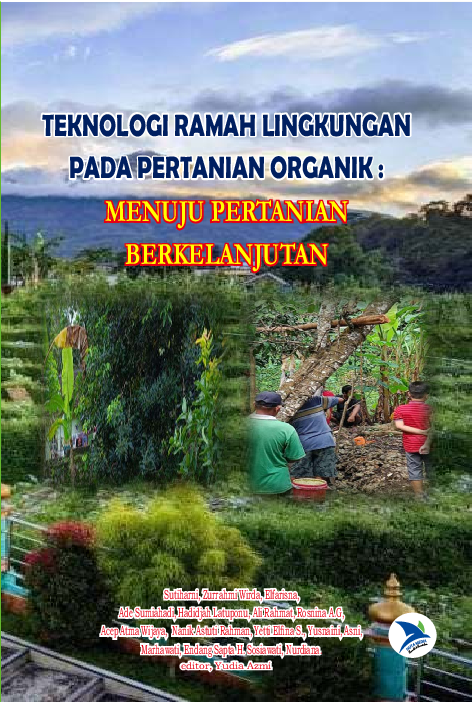 TEKNOLOGI RAMAH LINGKUNGAN PADA PERTANIAN ORGANIK MENUJU PERTANIAN BERKELANJUTAN