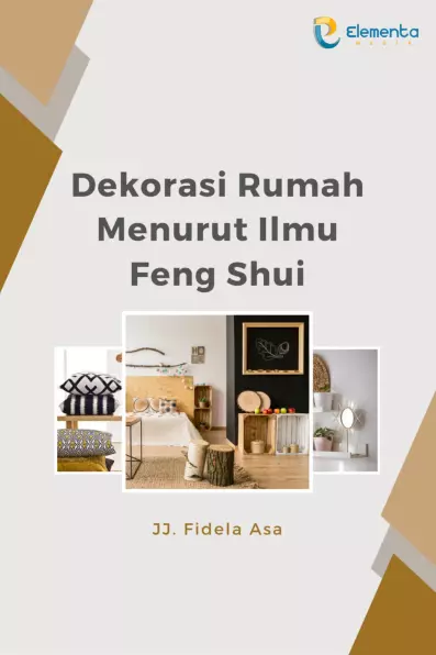 Dekorasi rumah menurut ilmu feng shui