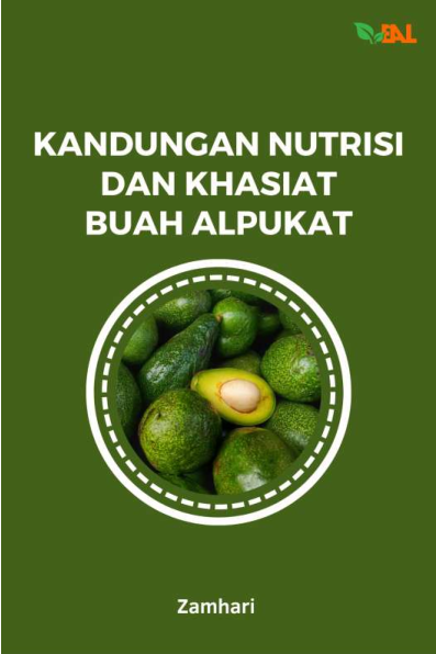 Kandungan Nutrisi dan Khasiat Buah Alpukat