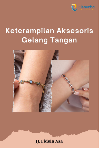 Keterampilan Aksesori Gelang Tangan