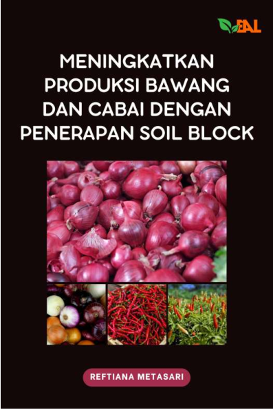 Meningkatkan Produksi Bawang dan Cabai dengan Penerapan Soil Block