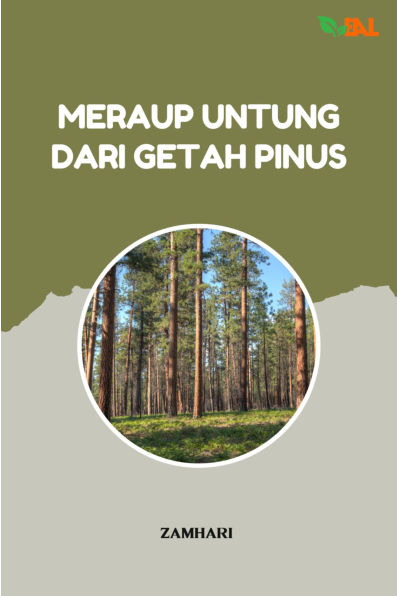 Meraup Untung dari Getah Pinus