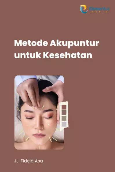 Metode akupuntur untuk kesehatan