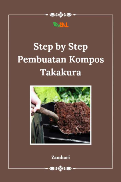 Step by Step Pembuatan Kompos Takakura