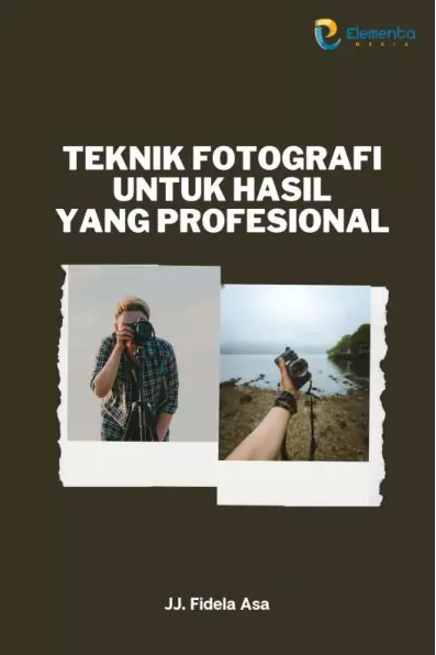 Teknik fotografi untuk hasil yang profesional