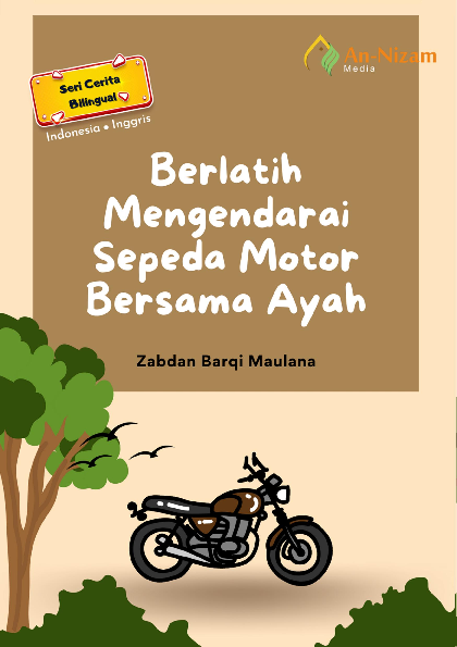 Berlatih Mengendarai Sepeda Motor Bersama Ayah