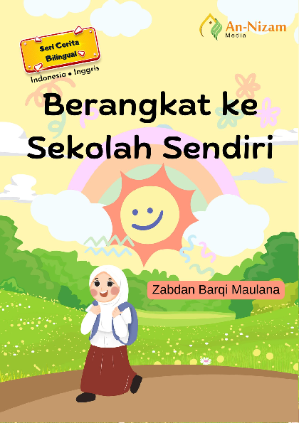 Berangkat ke Sekolah Sendiri