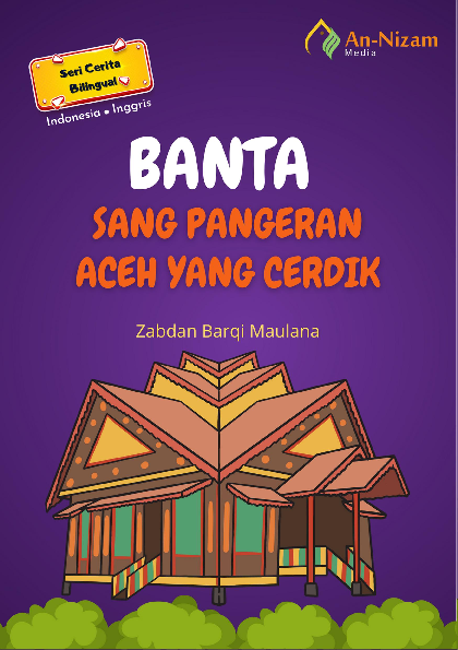 Banta Sang Pangeran Aceh yang Cerdik