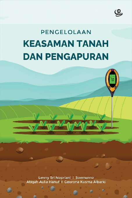 Pengelolaan Keasaman Tanah dan Pengapuran