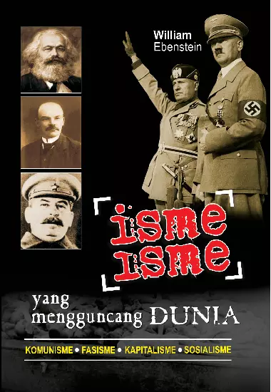 Isme-isme yang Mengguncang Dunia