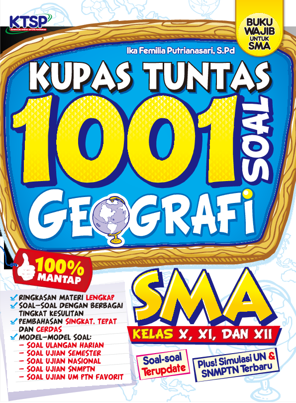 Kupas Tuntas 1001 Soal Geografi SMA Kelas X, XI, XII