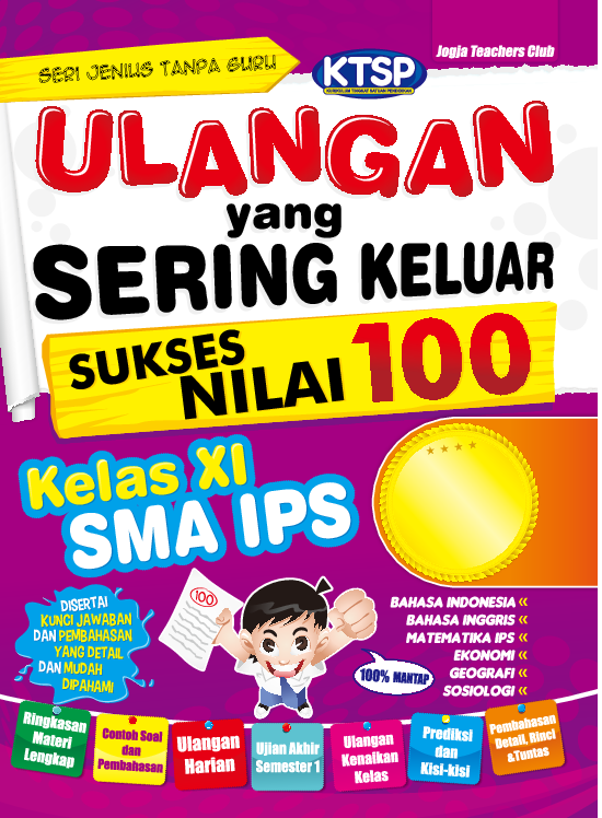 Ulangan yang Sering Keluar Sukses Nilai 100 Kelas XI SMA IPS