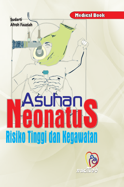 Asuhan Neonatus Risiko Tinggi dan Kegawatan